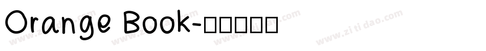 Orange Book字体转换